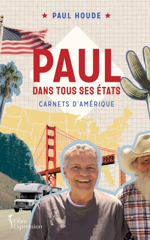Paul dans tous ses états : carnets d’Amérique